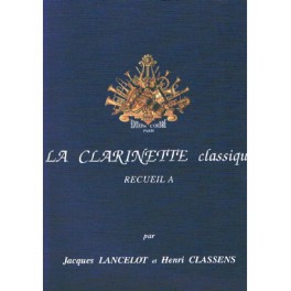 CLASSENS-La clarinette classique A COMBRE