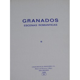 GRANADOS-Escenas románticas UME