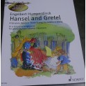 HUMPERDINCK-Hansel y Gretel SCHOTT