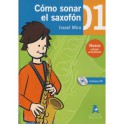 MIRA-Como sonar el saxofón 1 con CD IMPROMPTU