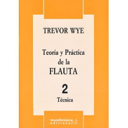 WYE-Teoría y práctica de la flauta 2 MUNDIMUSICA