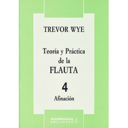 WYE-Teoría y práctica de la flauta 4 MUNDIMUSICA
