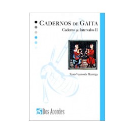 CADERNOS DE GAITA GALEGA 9 : Intervalos 2 DOS ACORDES