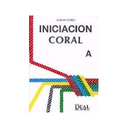 COBO-Iniciación coral A REAL MUSICAL COBO-Iniciación coral A REAL MUSICAL